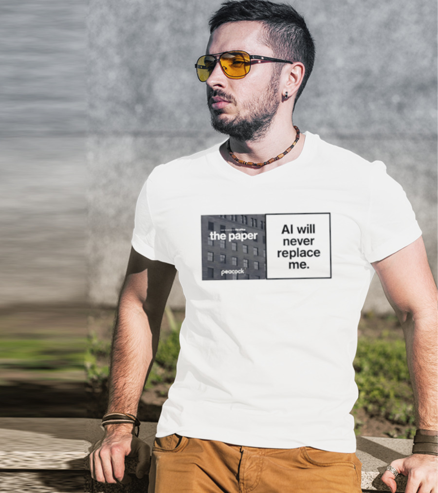 The Paper AI Will Never Replace Me T-Shirt