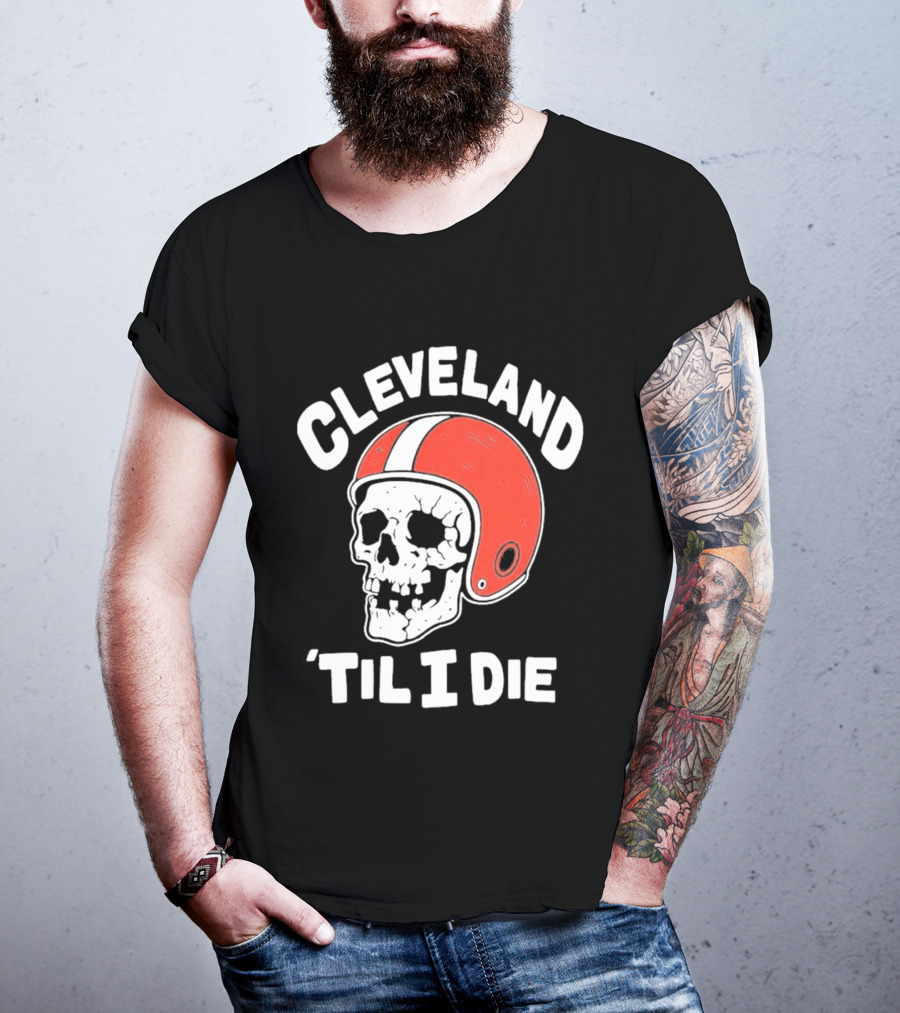 Cleveland 'Til I Die Skull Red Football Helmet T-Shirt