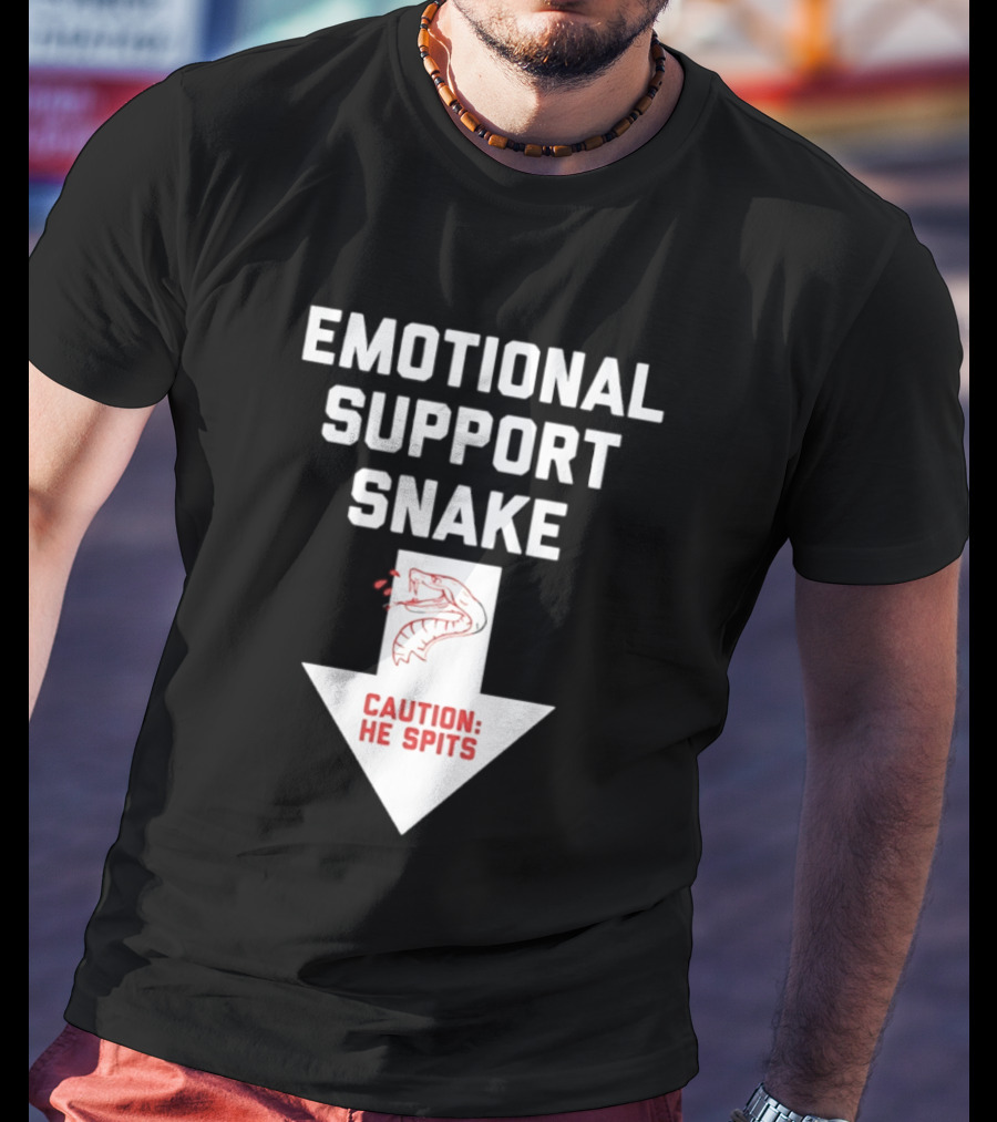 Emotional Support Snake Caution He Spits Warning Arrow T-Shirt