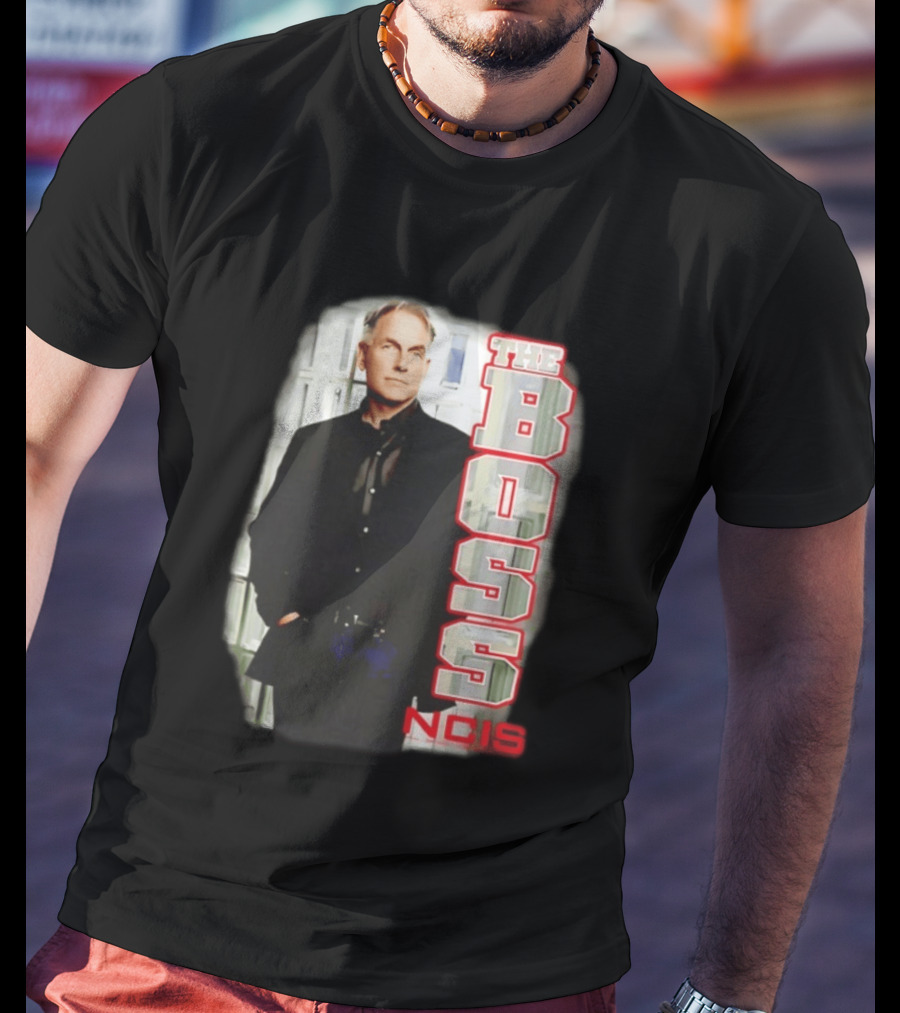 Mark Harmon The Boss NCIS Leroy Jethro Gibbs T-Shirt
