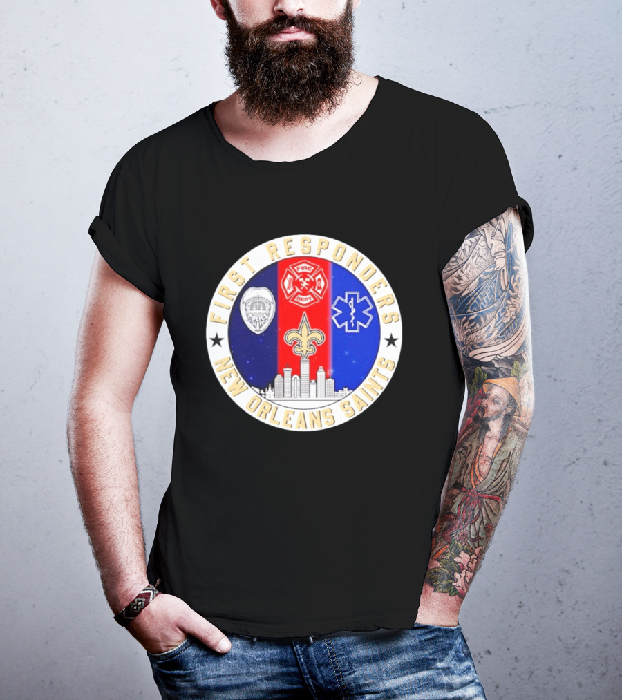 New Orleans Saints First Responders Tribute 9.11 Skyline Fire Dept Police EMT T-Shirt