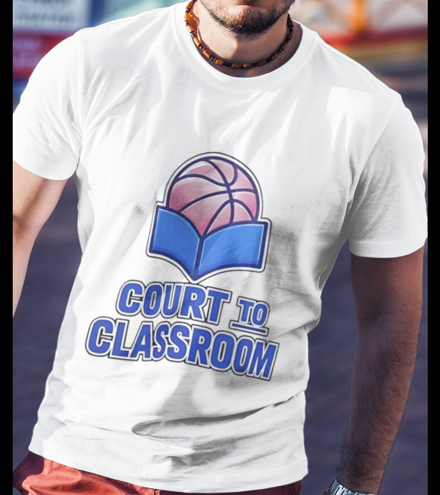Basketball In Education Court To Classroom Empowerment T-Shirt