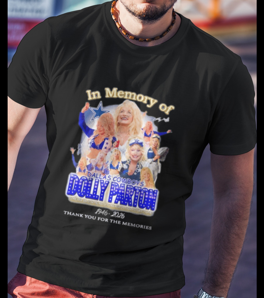 Dolly Parton Dallas Cowboys In Memory Forever 1946 Legends T-Shirt