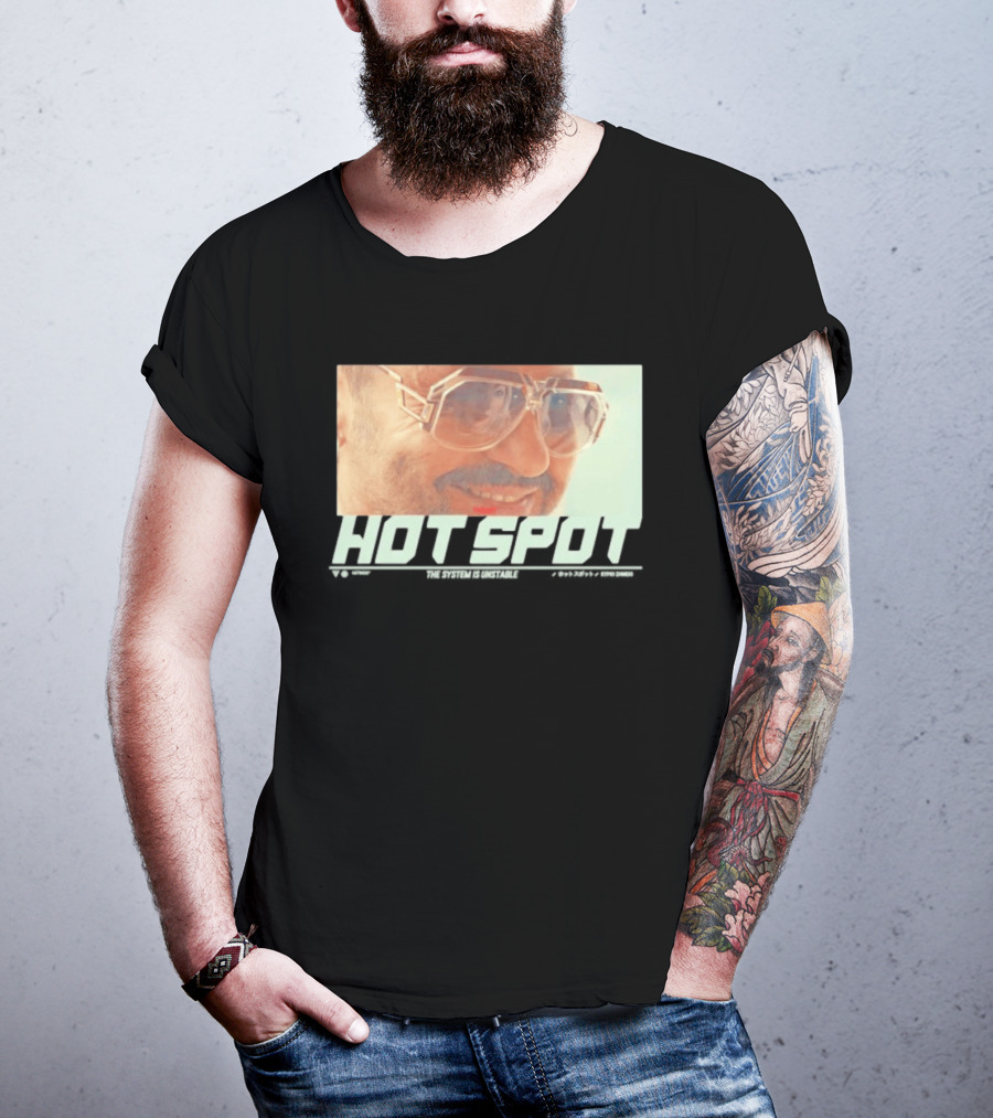 Hot Spot Yummy The System Is Unstable Kyrio Simeio Sunglasses T-Shirt