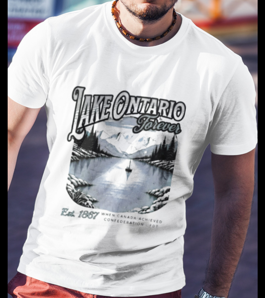 Lake Ontario Forever Great Lakes Canada Nature Exploration Where Wonder Awaits Conservation Est 1867 T-Shirt