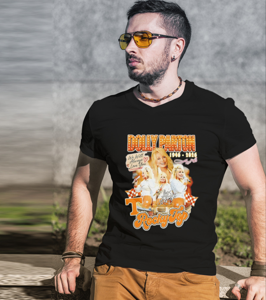 Dolly Parton 1946 2026 We Will Always Love You Tennessee Volunteers Rocky Top T-Shirt