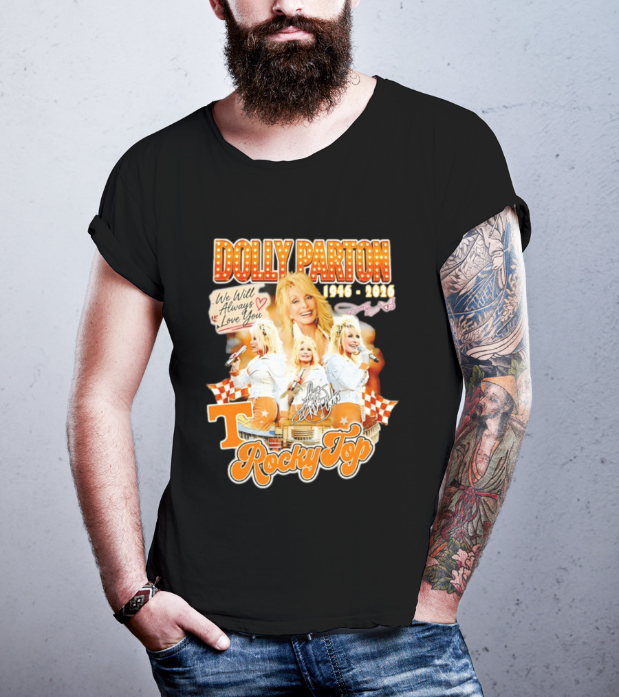 Dolly Parton 1946 2026 We Will Always Love You Tennessee Volunteers Rocky Top T-Shirt