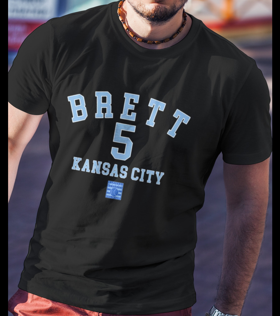 Brett 5 Kansas City National Baseball Hall Of Fame T-Shirt
