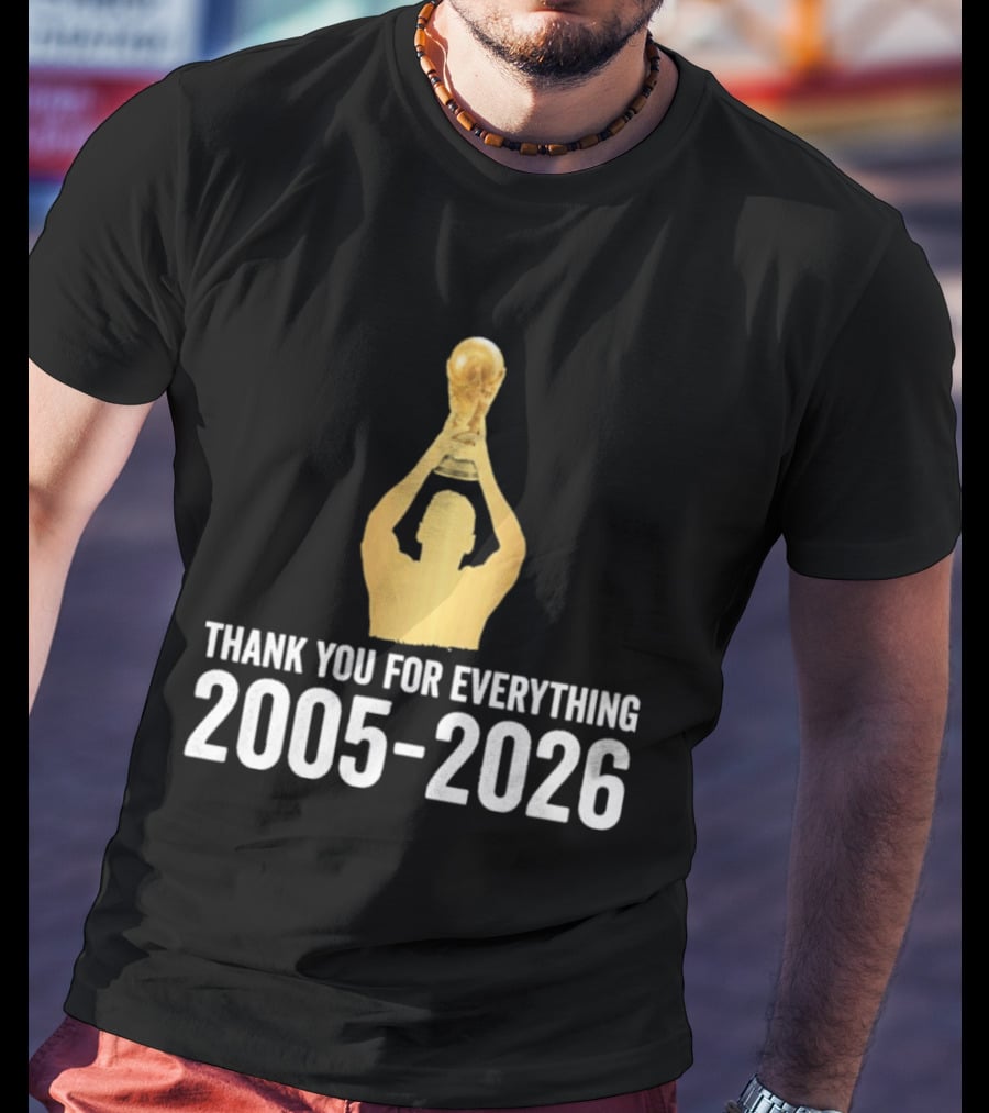 Thank You For Everything Messi 2005 2026 T-Shirt