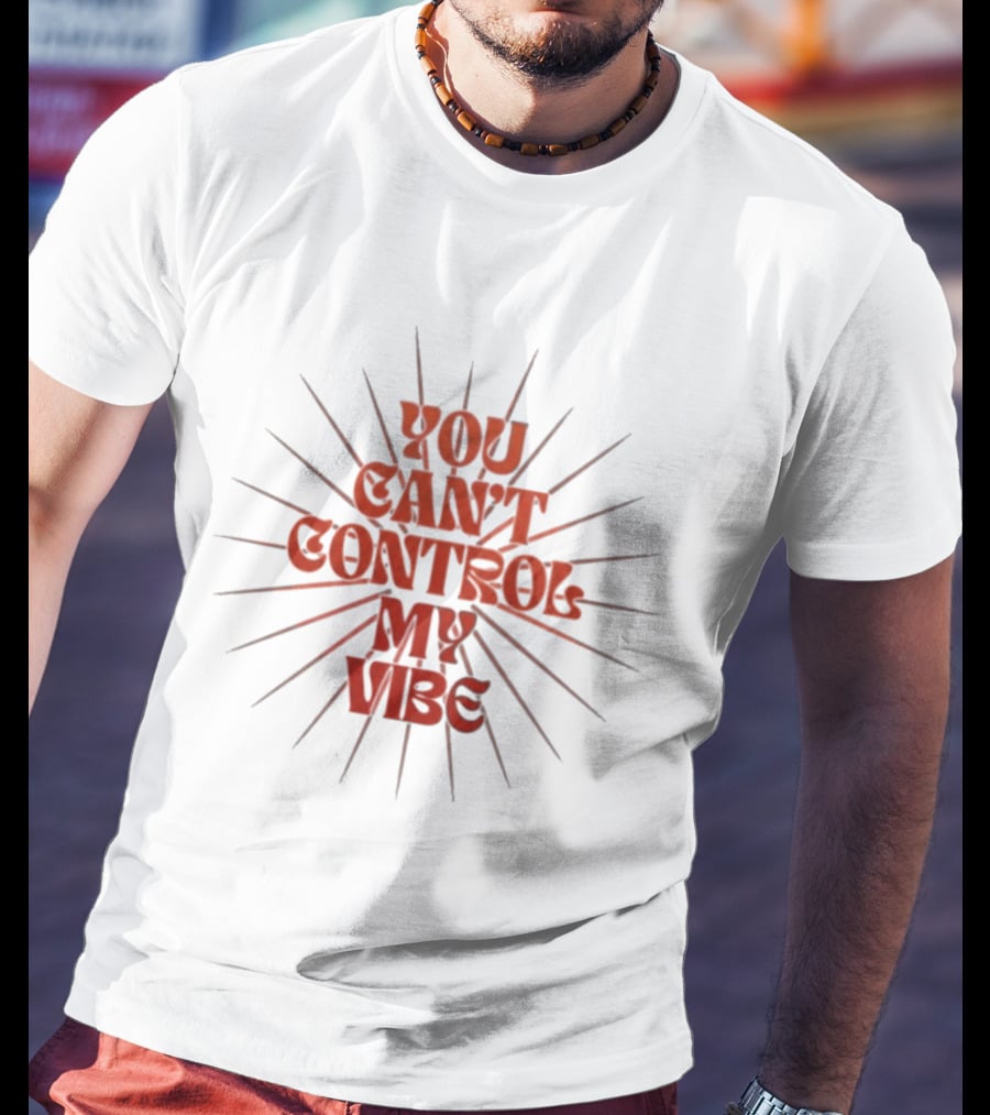 You Can't Control My Vibe Retro Sunburst T-Shirt