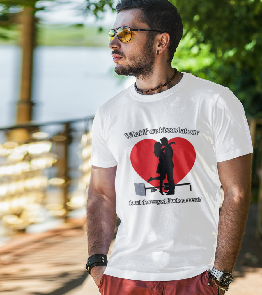 What If We Kissed At Our Local Destroyed Flock Camera Romantic Heart T-Shirt