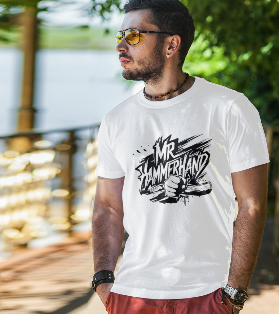MR Hammerhand Powerful Fist Gripping Tool T-Shirt