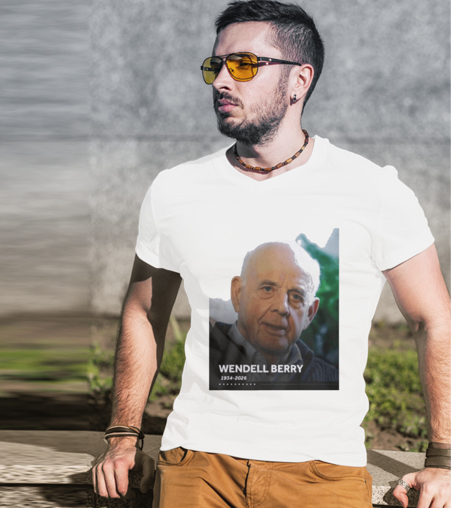 Wendell Berry 1934 2026 Commemorative T-Shirt