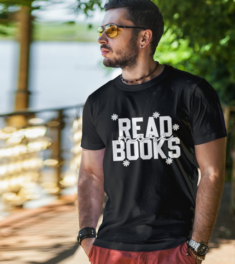 Daisy Read More Books Blossoming Motivation T-Shirt