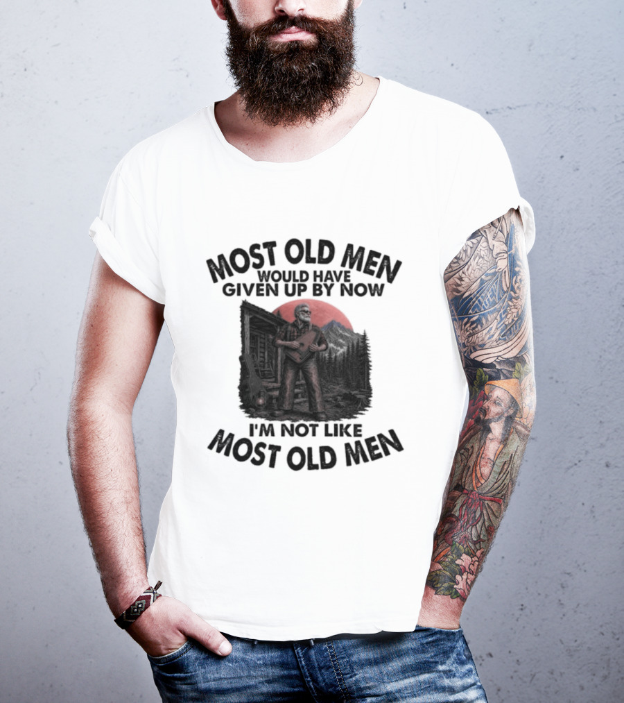 Most Old Men Would Have Given Up By Now Autoharp I'm Not Like Most Old Men T-Shirt