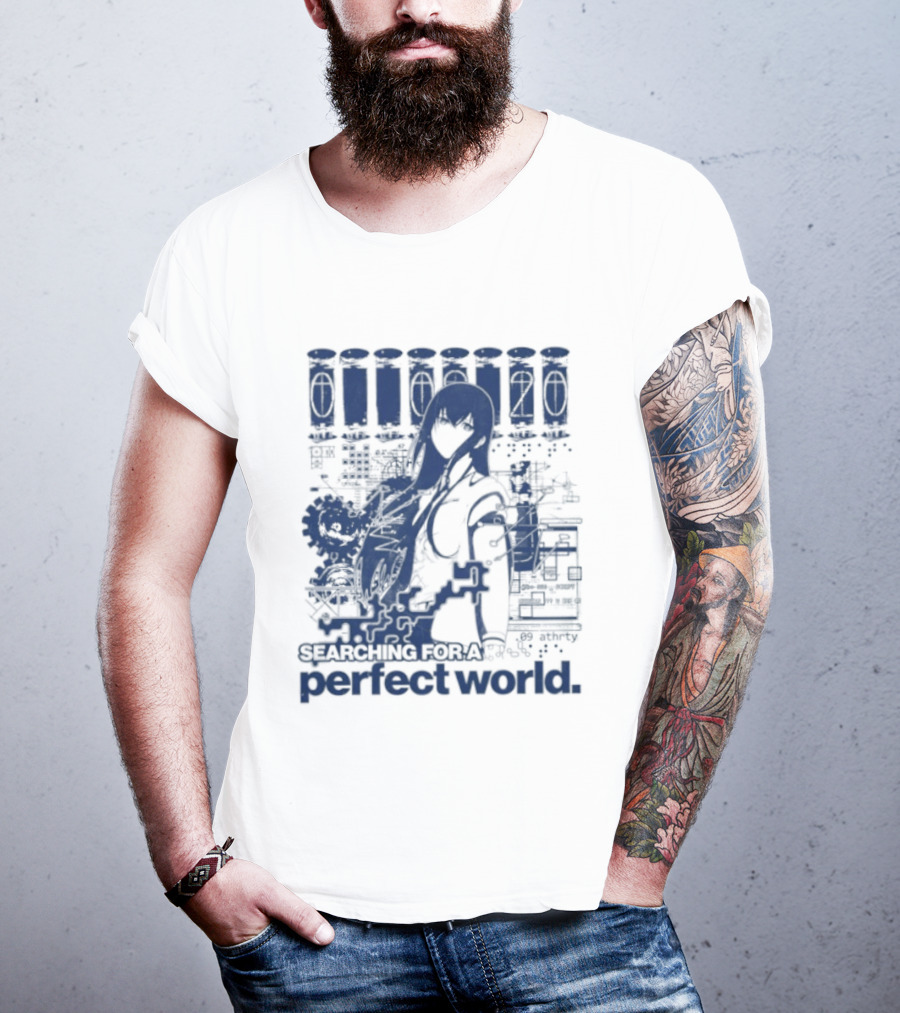 Steins Gate Kurisu Makise Searching For A Perfect World T-Shirt