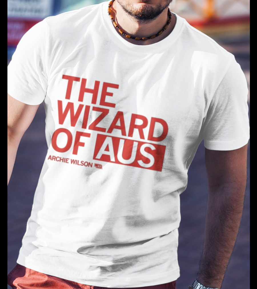 The Wizard Of AUS Archie Wilson T-Shirt