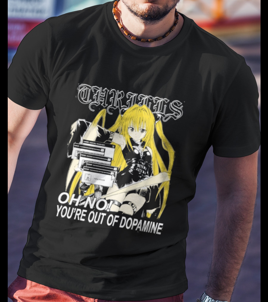 THRILLS Fatal Error Oh No You're Out Of Dopamine Anime Girl T-Shirt