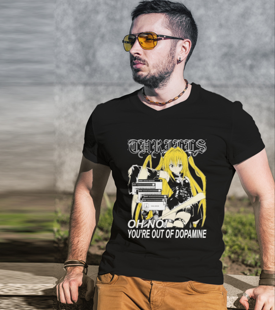THRILLS Fatal Error Oh No You're Out Of Dopamine Anime Girl T-Shirt