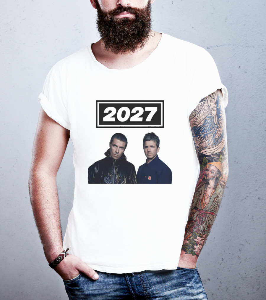 Noel Gallagher Oasis 2027 Tour Liam Gallagher T-Shirt