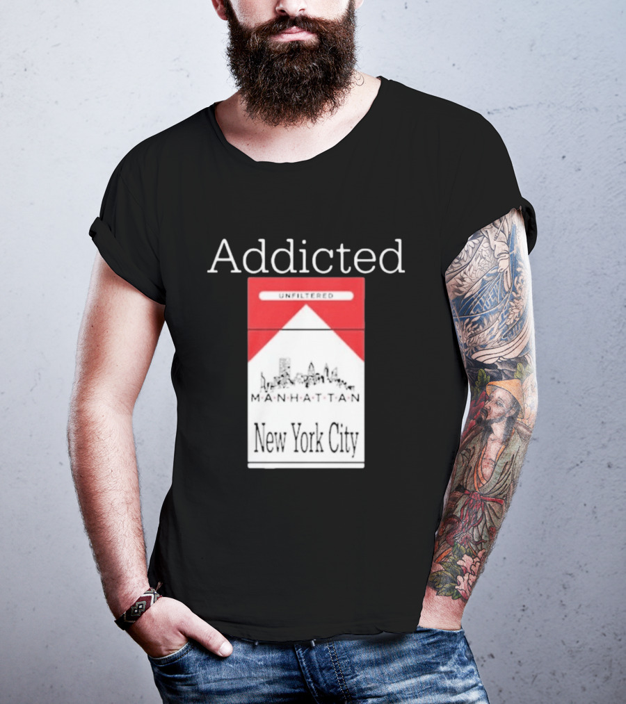 Addicted Unfiltered Manhattan New York City Pack T-Shirt