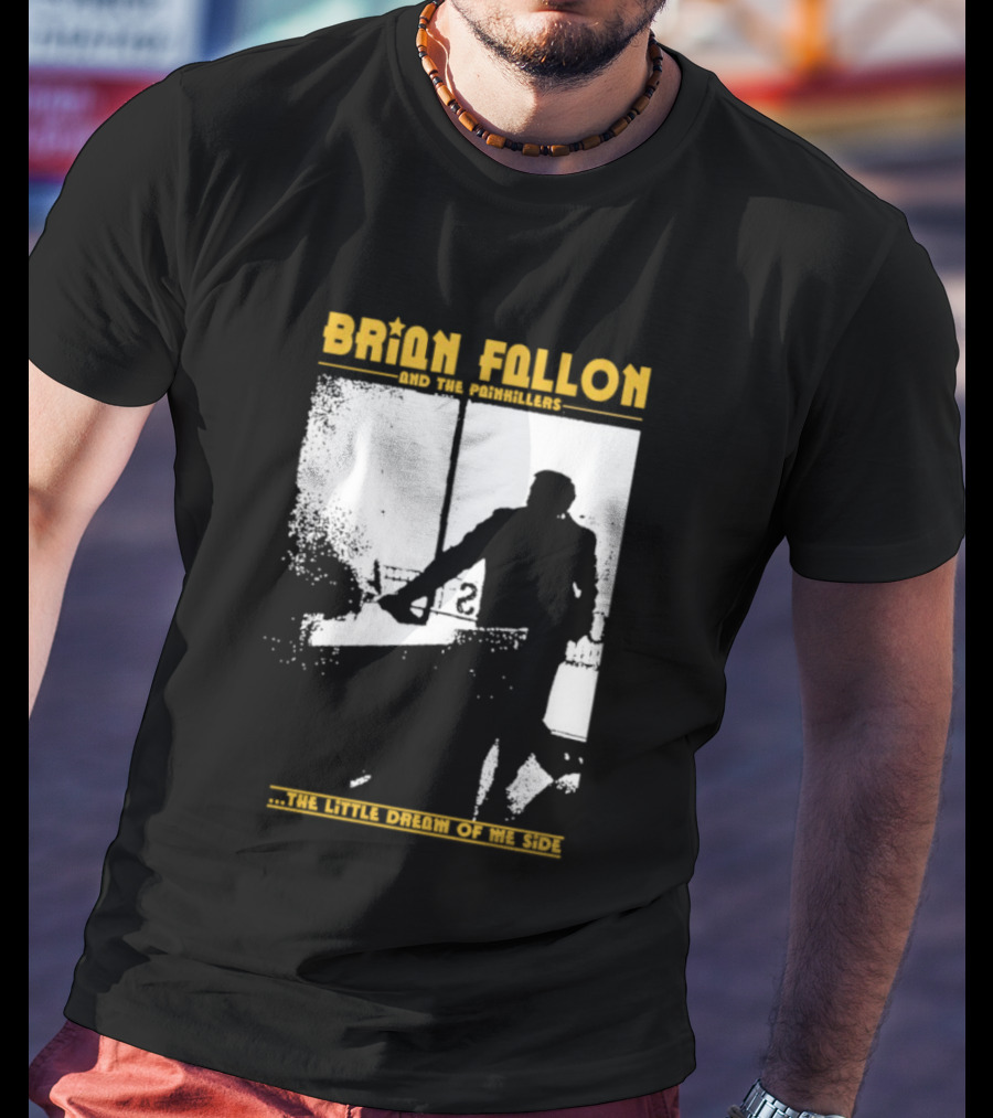 Brian Fallon Painkillers Paving My Way Dream Of Me Side T-Shirt