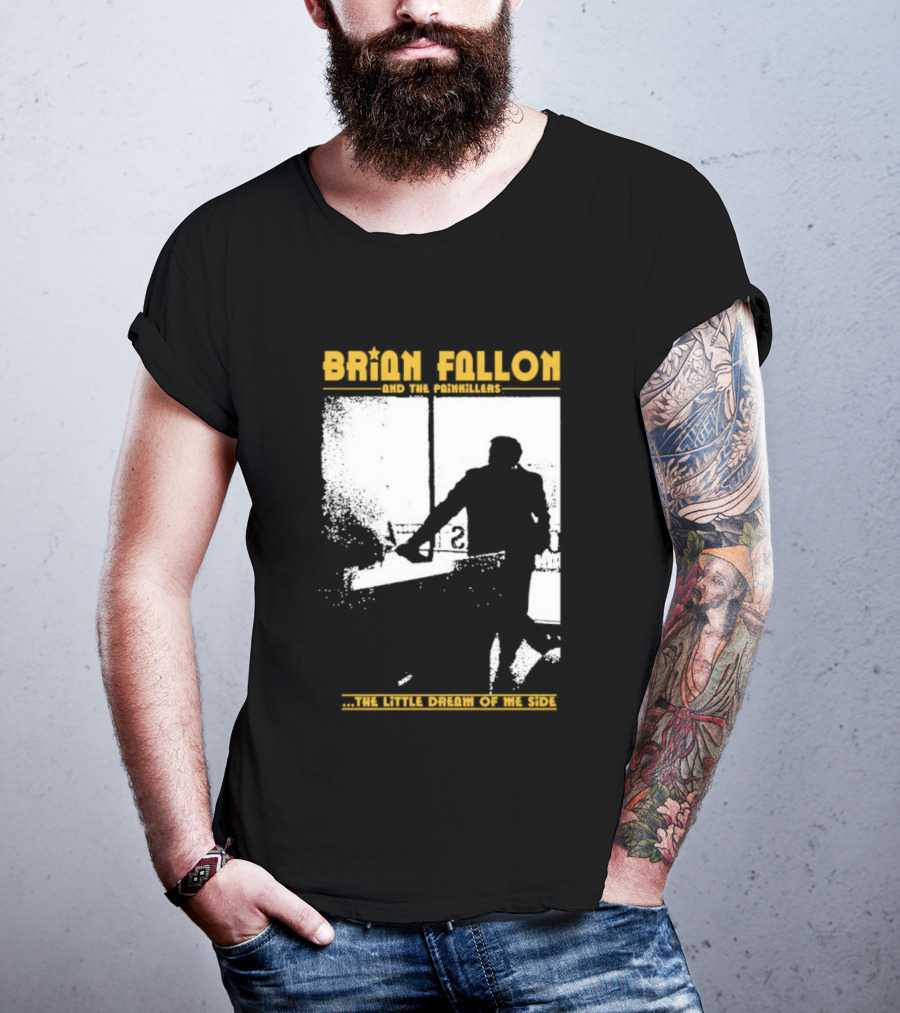Brian Fallon Painkillers Paving My Way Dream Of Me Side T-Shirt