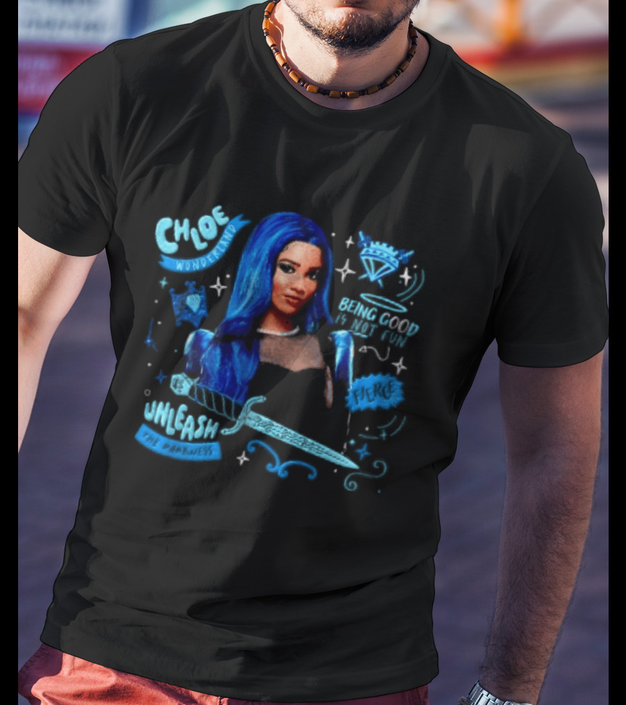 Chloe Wonderland Being Good Is Not Fun Unleash The Darkness Bold Blue Fantasy T-Shirt