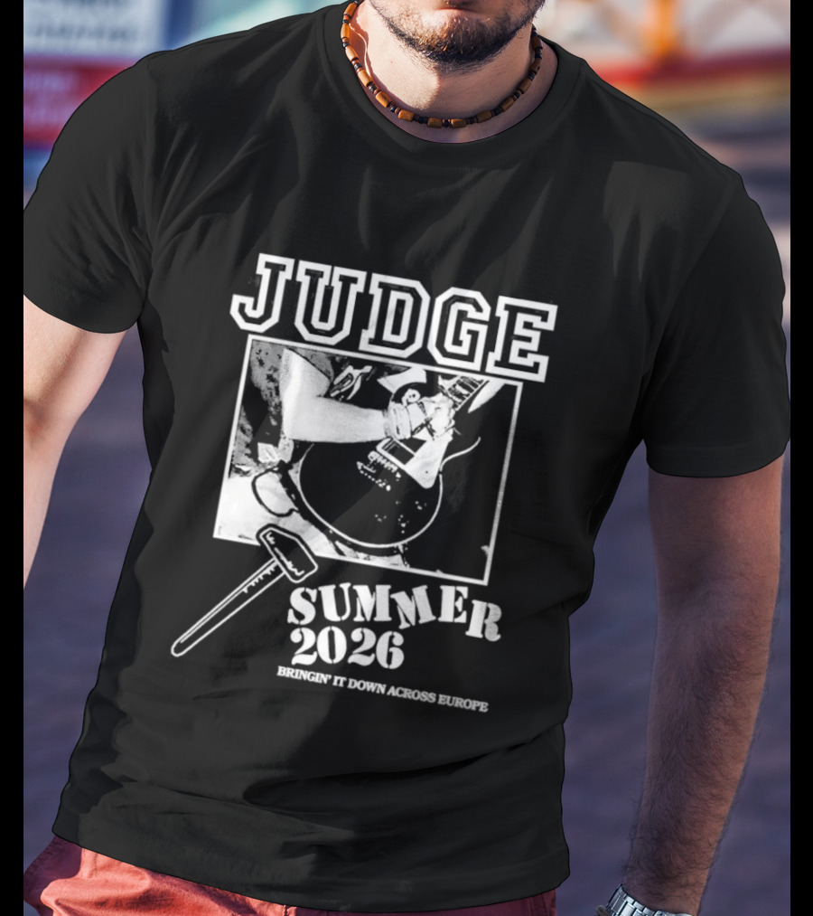 Judge Summer 2026 Tour Bringin' It Down Across Europe T-Shirt