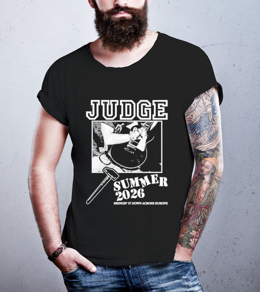 Judge Summer 2026 Tour Bringin' It Down Across Europe T-Shirt