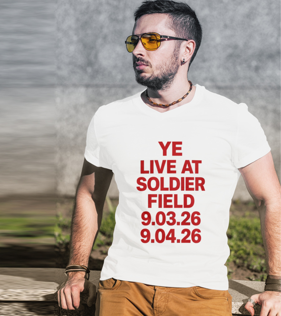 Ye Live At Soldier Field 9.03.26 9.04.26 T-Shirt
