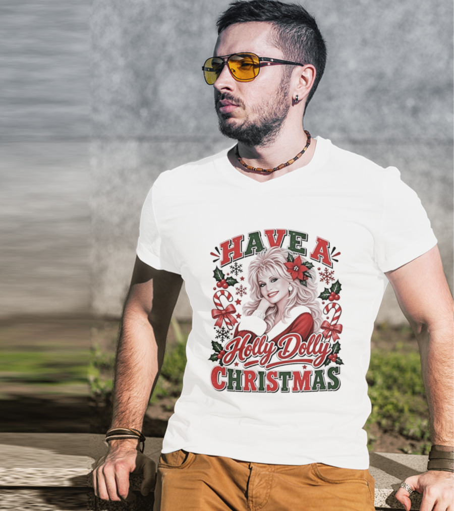 Have A Holly Dolly Christmas Festive Holiday Poinsettias And Candy Canes T-Shirt