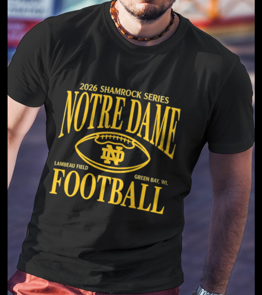 Notre Dame 2026 Shamrock Series Lambeau Field Green Bay WI Football T-Shirt