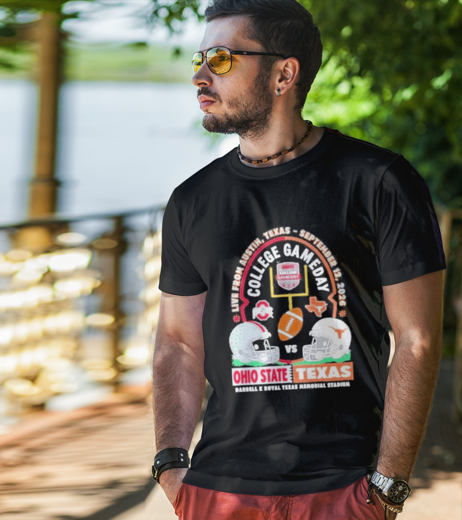 Live From Austin Texas College Gameday September 12 2026 Ohio State Vs Texas Longhorns T-Shirt