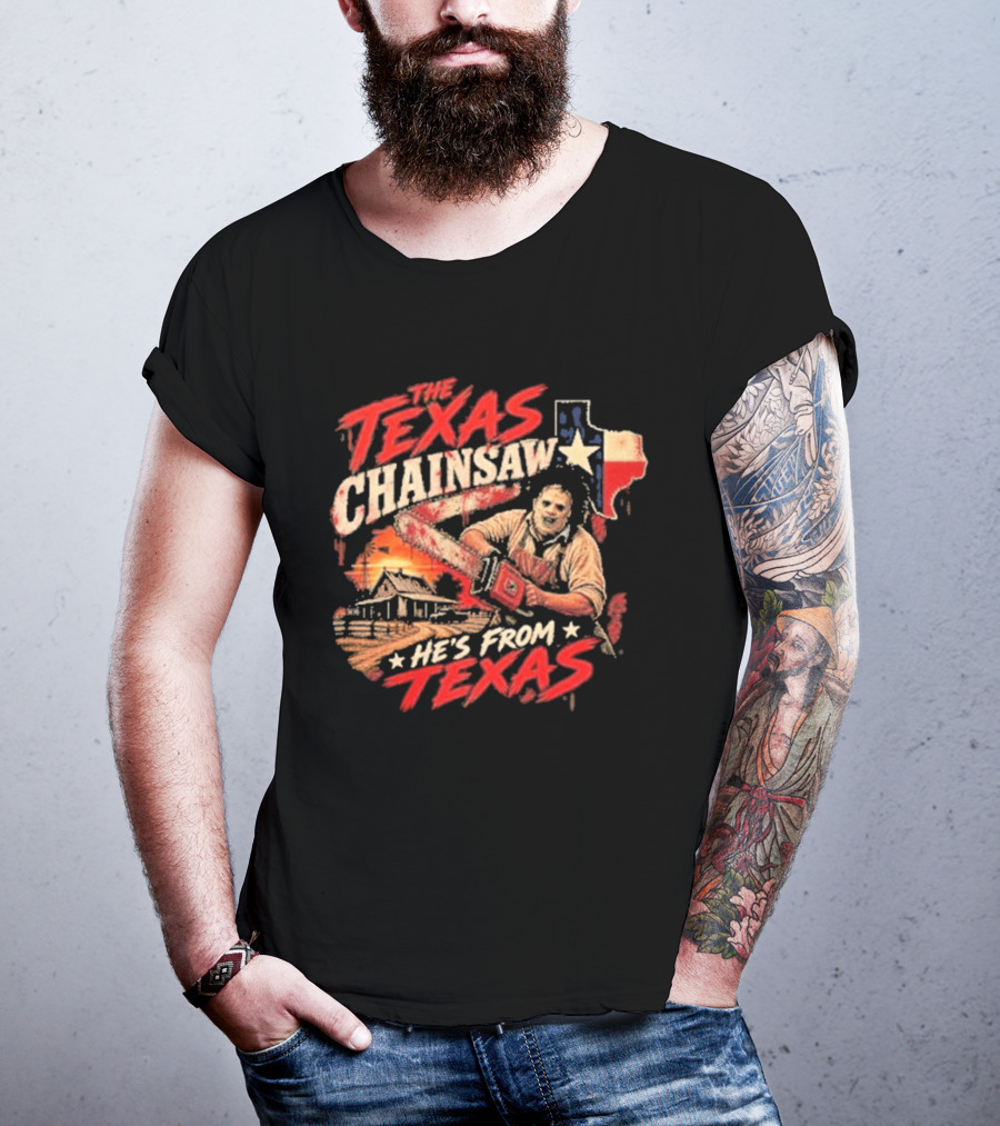 The Texas Chainsaw He's From Texas Horror Icon Chainsaw House Sunset T-Shirt