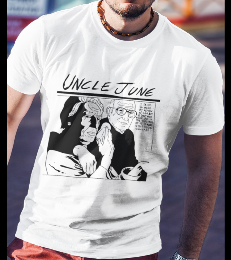 Uncle June I Told My Analyst Everything T-Shirt