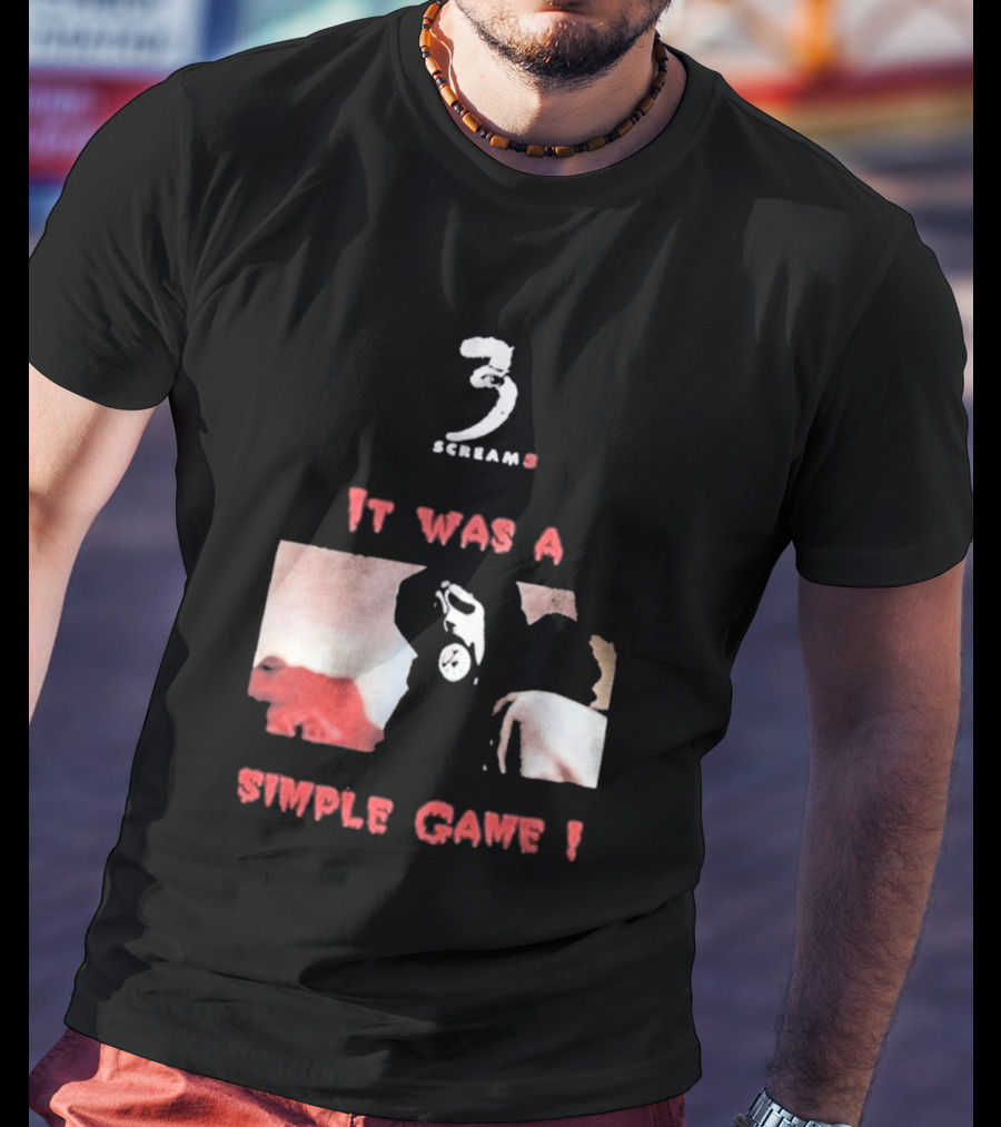 2026 Scream 3 It Was A Simple Game Retro Horror Movie Scene T-Shirt
