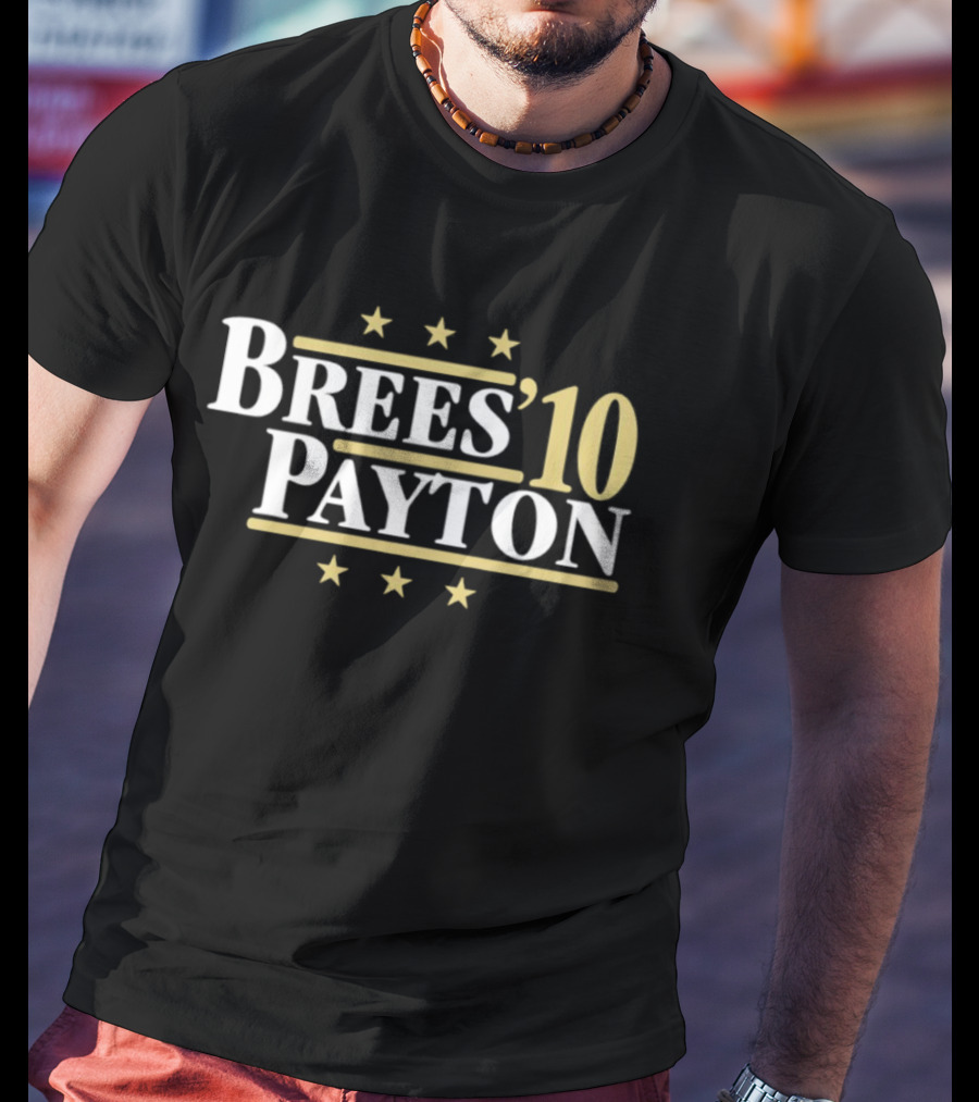 Brees Payton 10 New Orleans Saints Football Stars T-Shirt