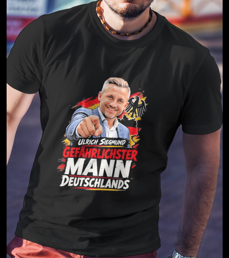 Ulrich Siegmund Gefährlichster Mann Deutschlands Adler Sketch T-Shirt