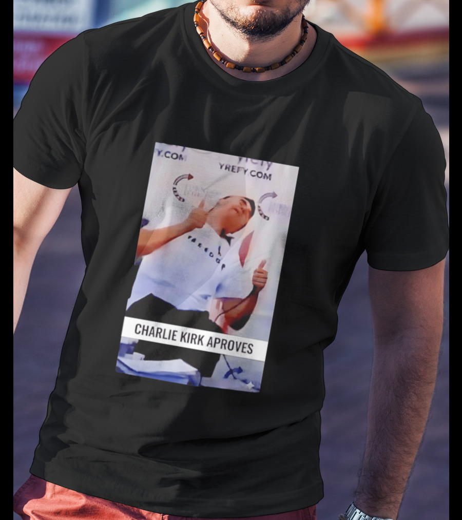Charlie Kirk Freedom Turning Point USA Parody Approves T-Shirt