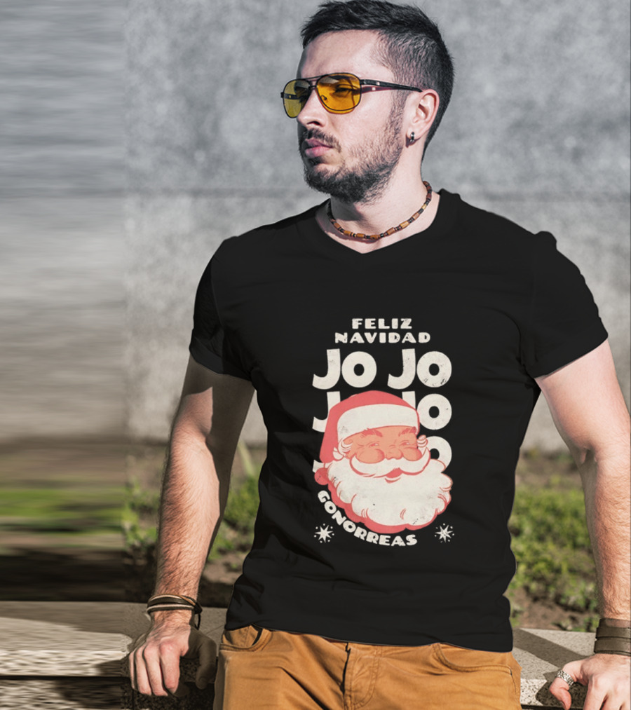 Feliz Navidad Jojo Santa Claus Christmas Gonorrea T-Shirt