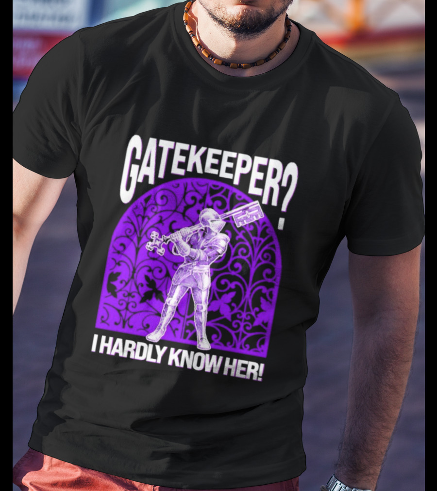 Gatekeeper I Hardly Know Her Knight In Armor Key Sword Purple T-Shirt