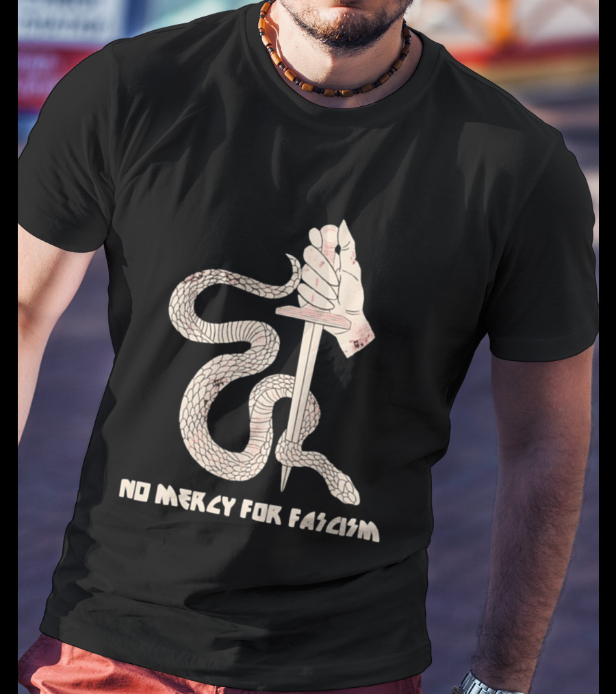No Mercy For Fascism Snake Winding Around Dagger And Hand T-Shirt