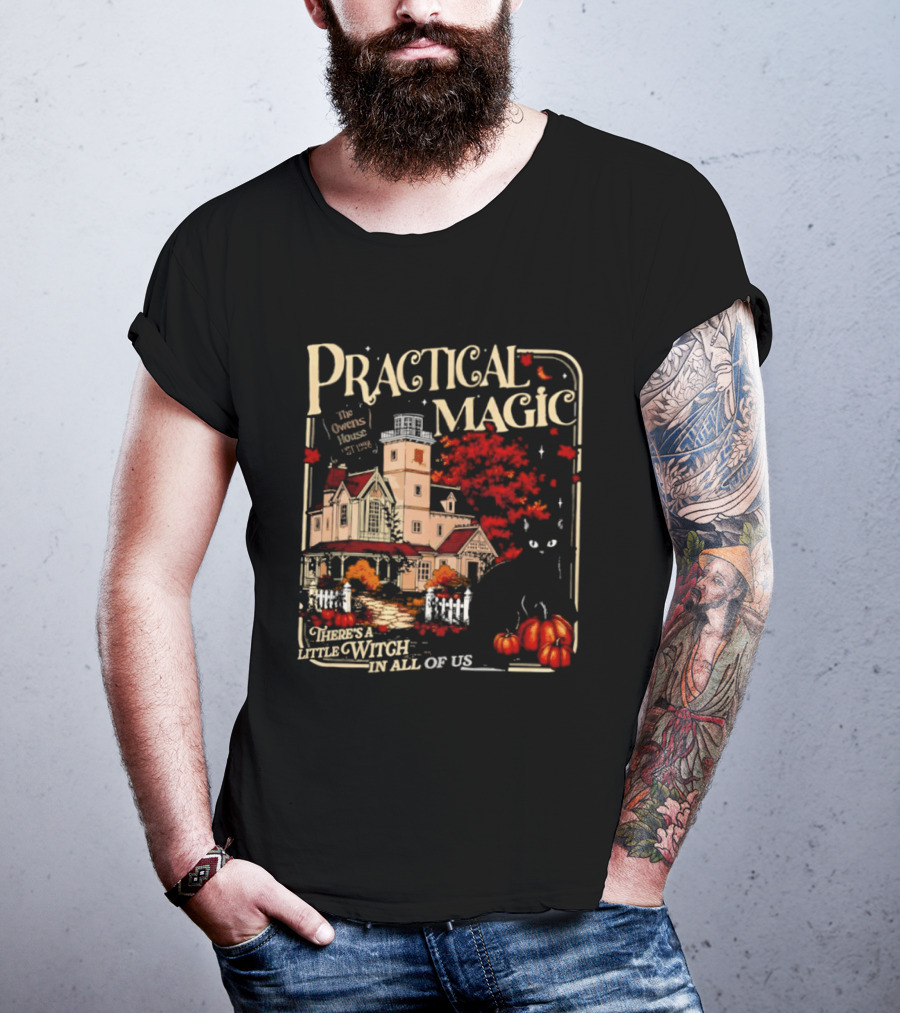 Practical Magic The Owens House Est 1998 There Is A Little Witch In All Of Us Pumpkin Autumn Scene T-Shirt