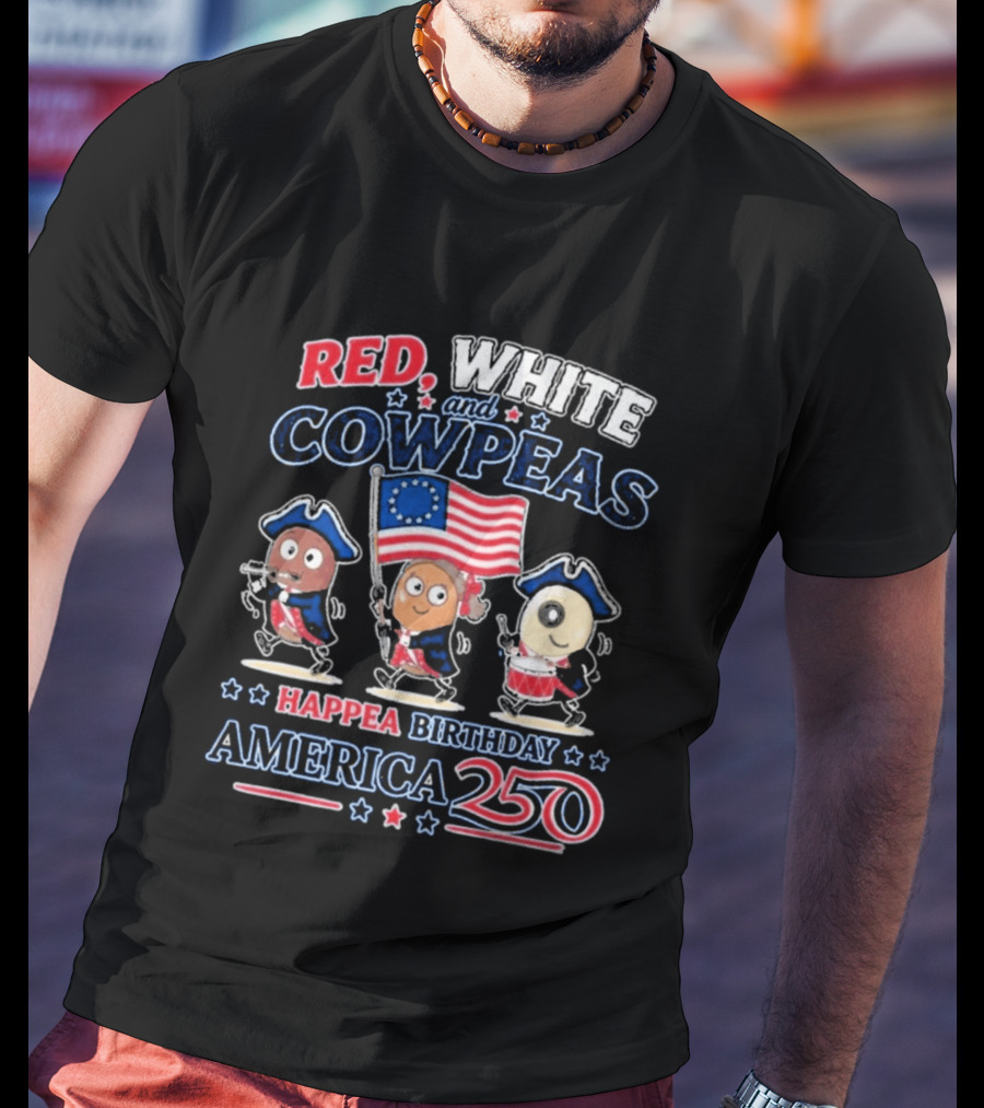 Happea Birthday America 250 Red White Cowpeas Patriots Celebration T-Shirt