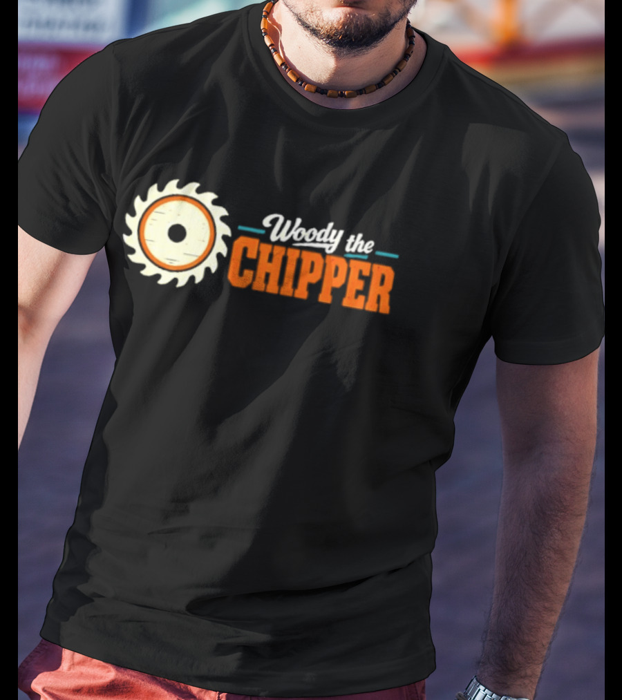 Woody The Chipper Saw Blade Circular T-Shirt