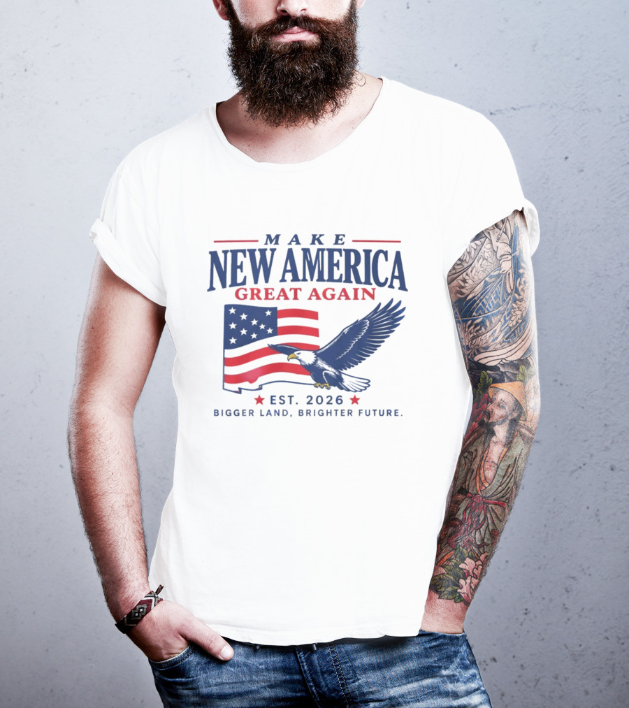 Make New America Great Again 2026 Eagle With Flag Bigger Land Brighter Future T-Shirt