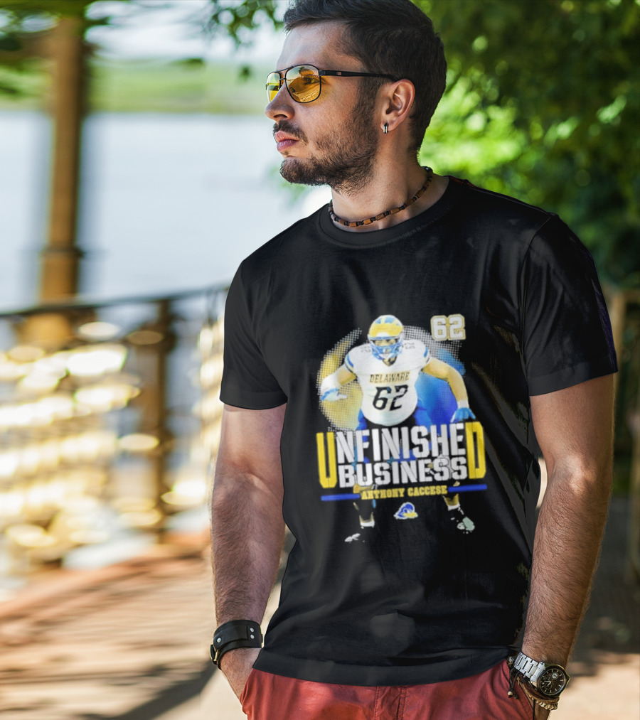 Delaware Blue Hens Football Anthony Caccese 62 Unfinished Business T-Shirt