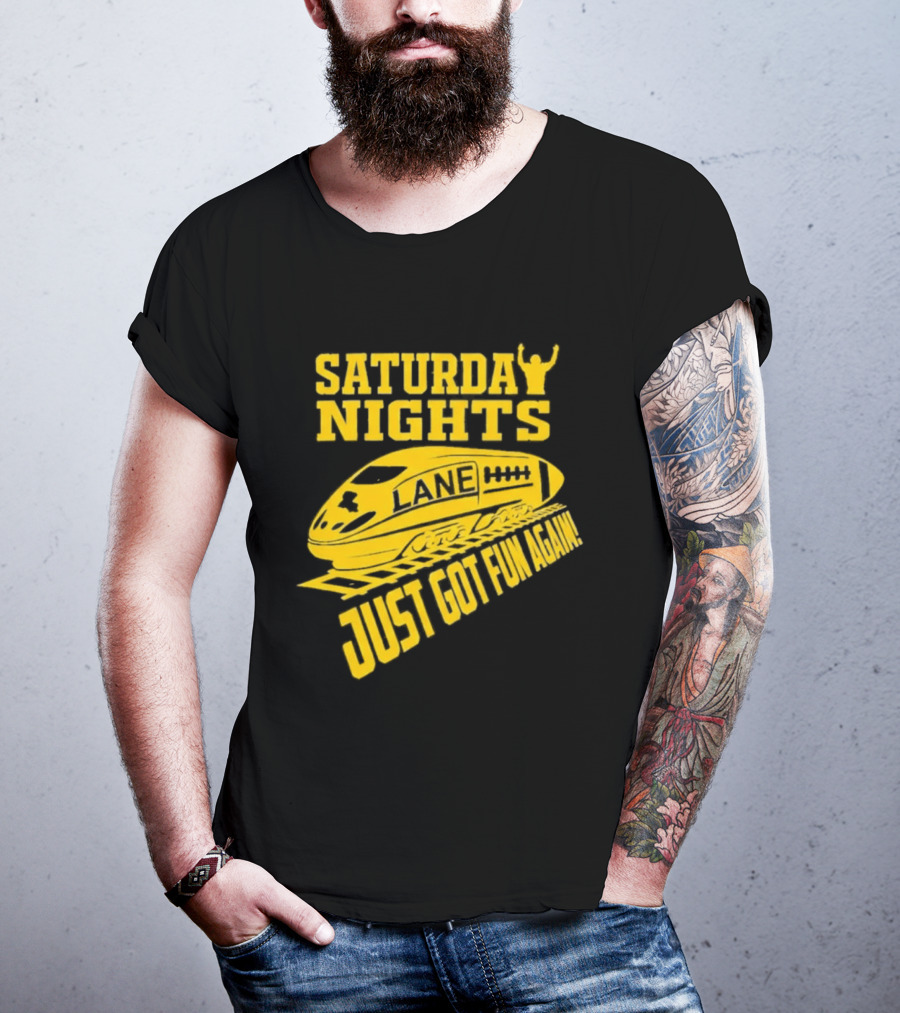 Saturday Nights Lane Just Got Fun Again T-Shirt