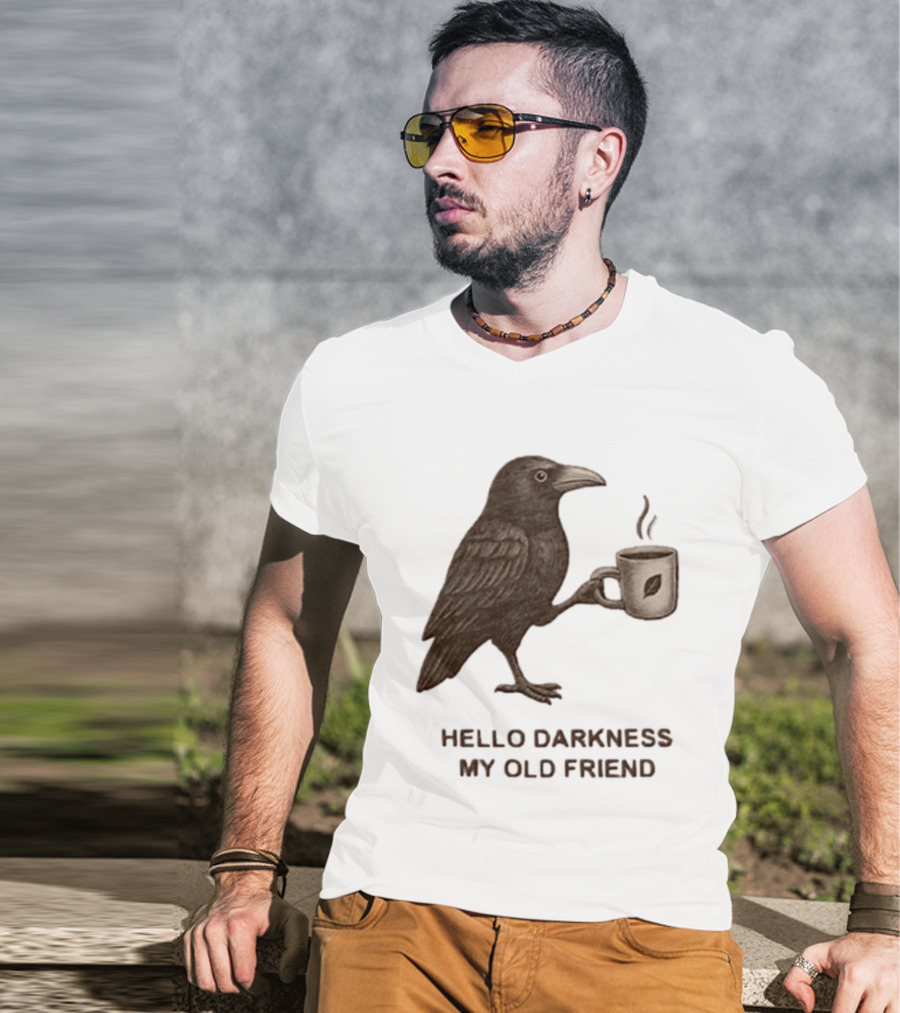 Hello Darkness My Old Friend Raven Coffee Cup T-Shirt